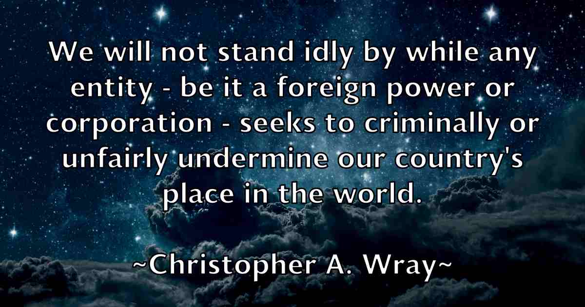 /images/quoteimage/christopher-a-wray-fb-151894.jpg