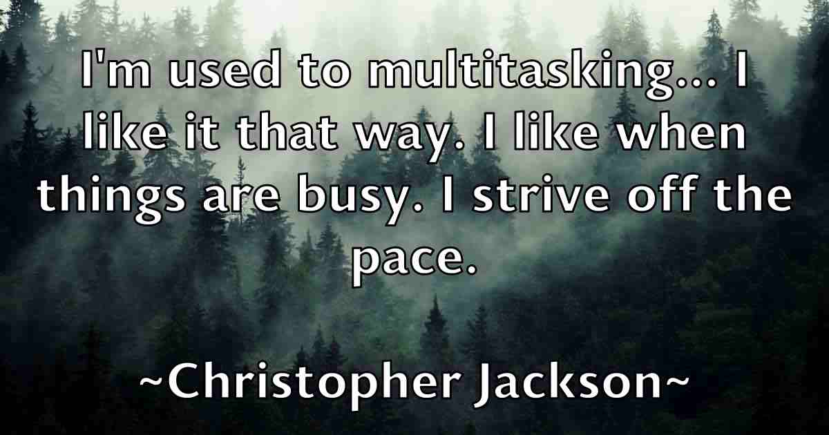 /images/quoteimage/christopher-jackson-fb-152709.jpg