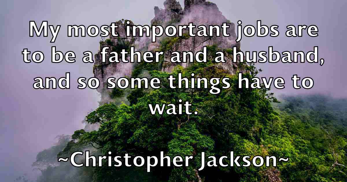 /images/quoteimage/christopher-jackson-fb-152735.jpg