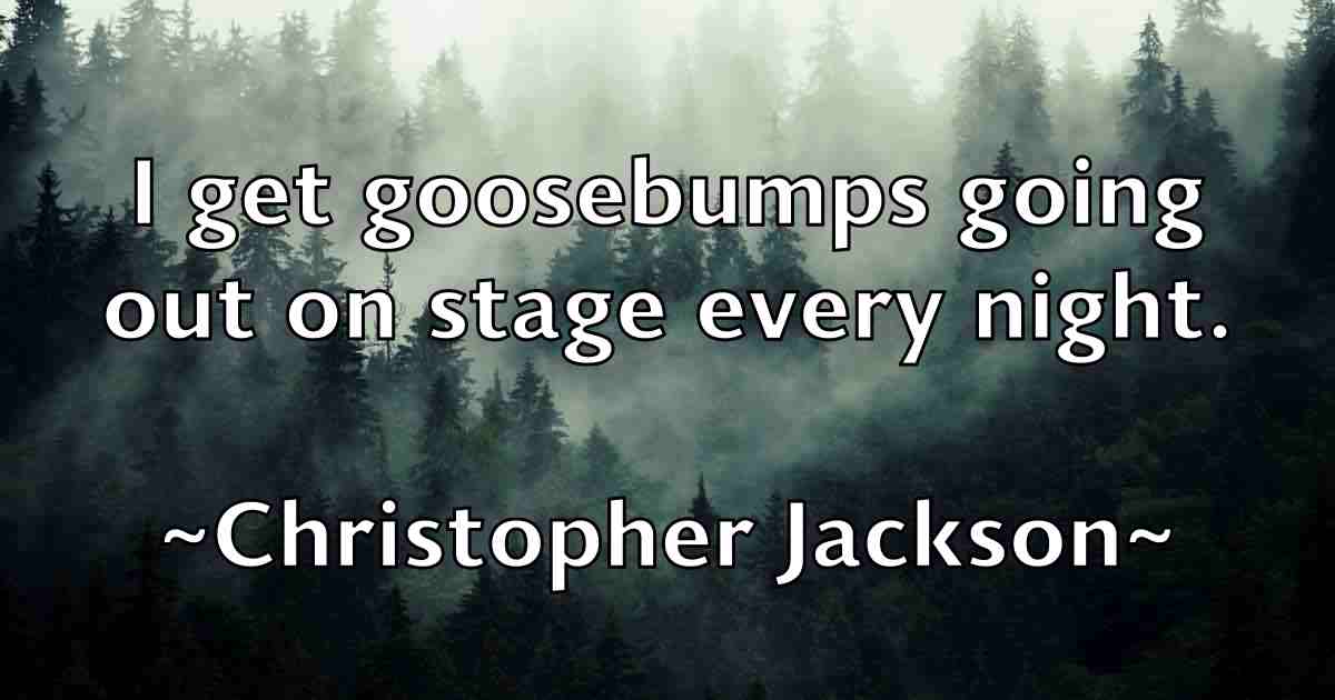 /images/quoteimage/christopher-jackson-fb-152736.jpg