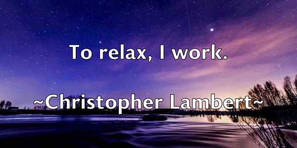 /images/quoteimage/christopher-lambert-152803.jpg