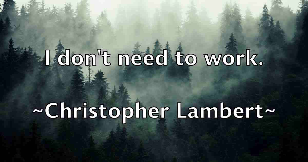 /images/quoteimage/christopher-lambert-fb-152804.jpg