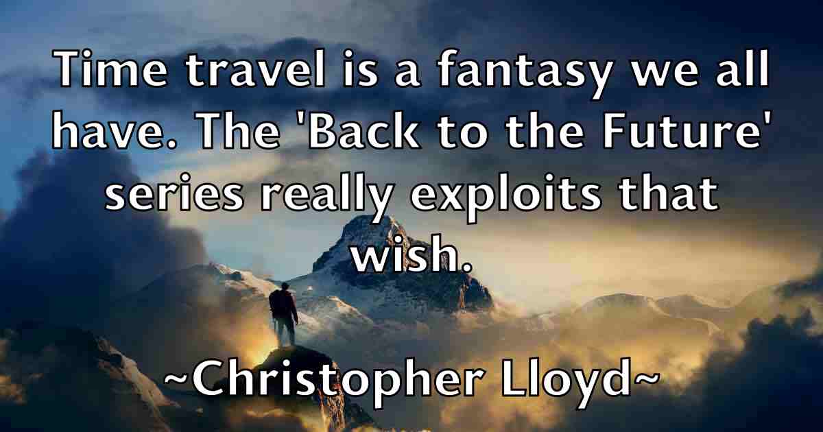 /images/quoteimage/christopher-lloyd-fb-152984.jpg