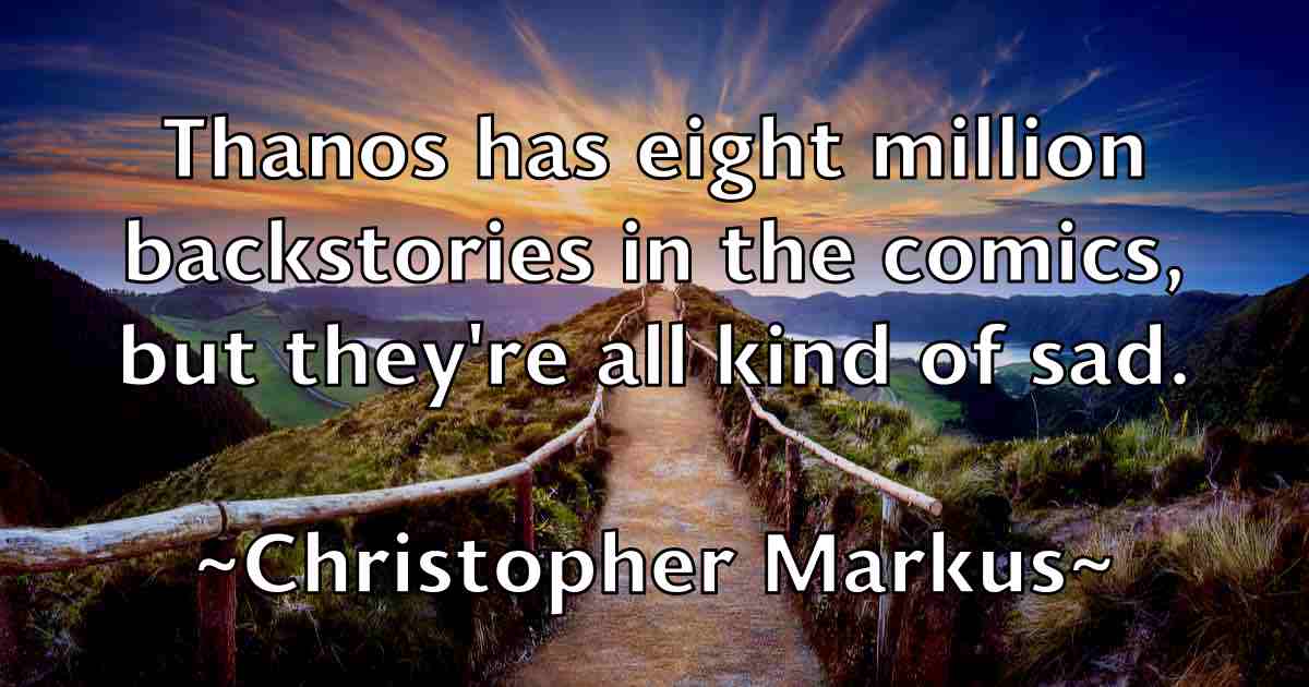 /images/quoteimage/christopher-markus-fb-153031.jpg