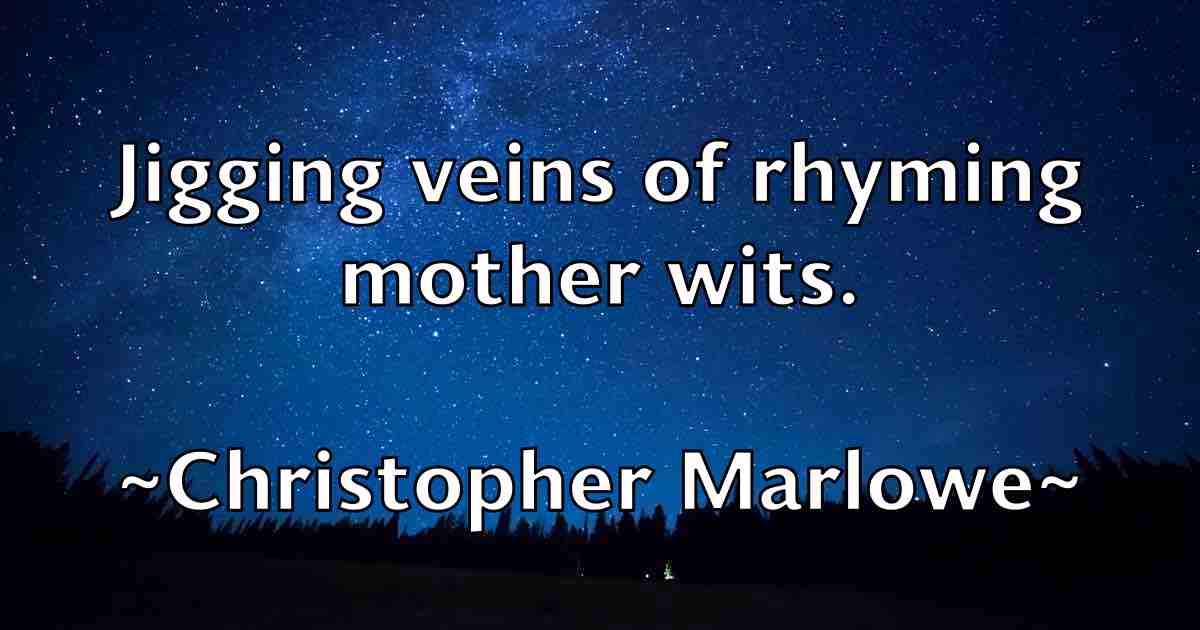 /images/quoteimage/christopher-marlowe-fb-153045.jpg