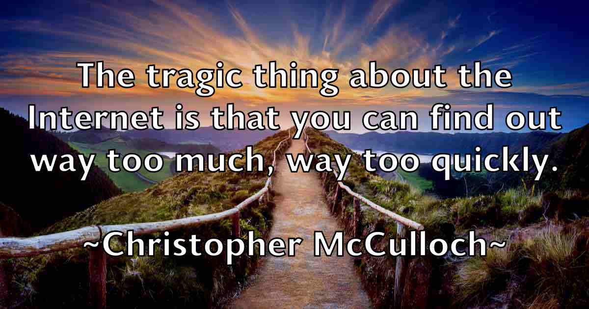 /images/quoteimage/christopher-mcculloch-fb-153109.jpg