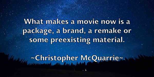 /images/quoteimage/christopher-mcquarrie-153145.jpg