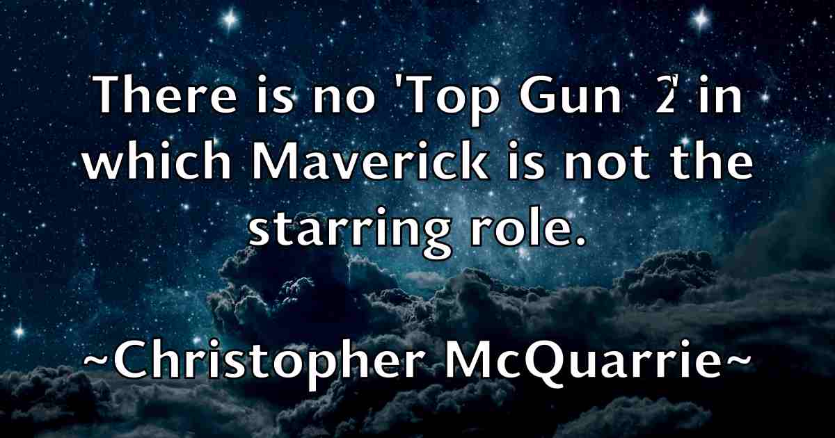 /images/quoteimage/christopher-mcquarrie-fb-153133.jpg