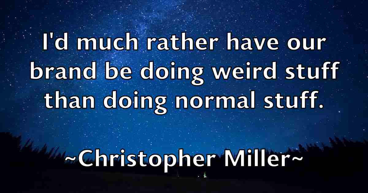 /images/quoteimage/christopher-miller-fb-153255.jpg