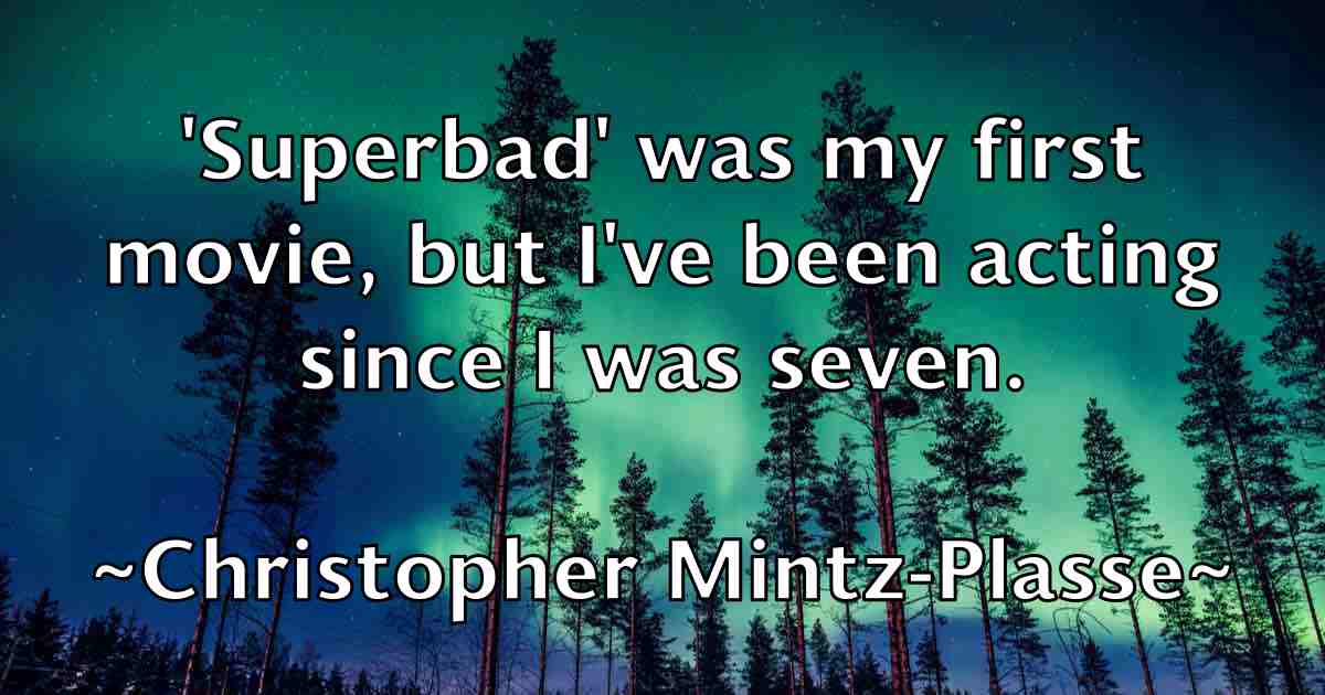 /images/quoteimage/christopher-mintz-plasse-fb-153286.jpg