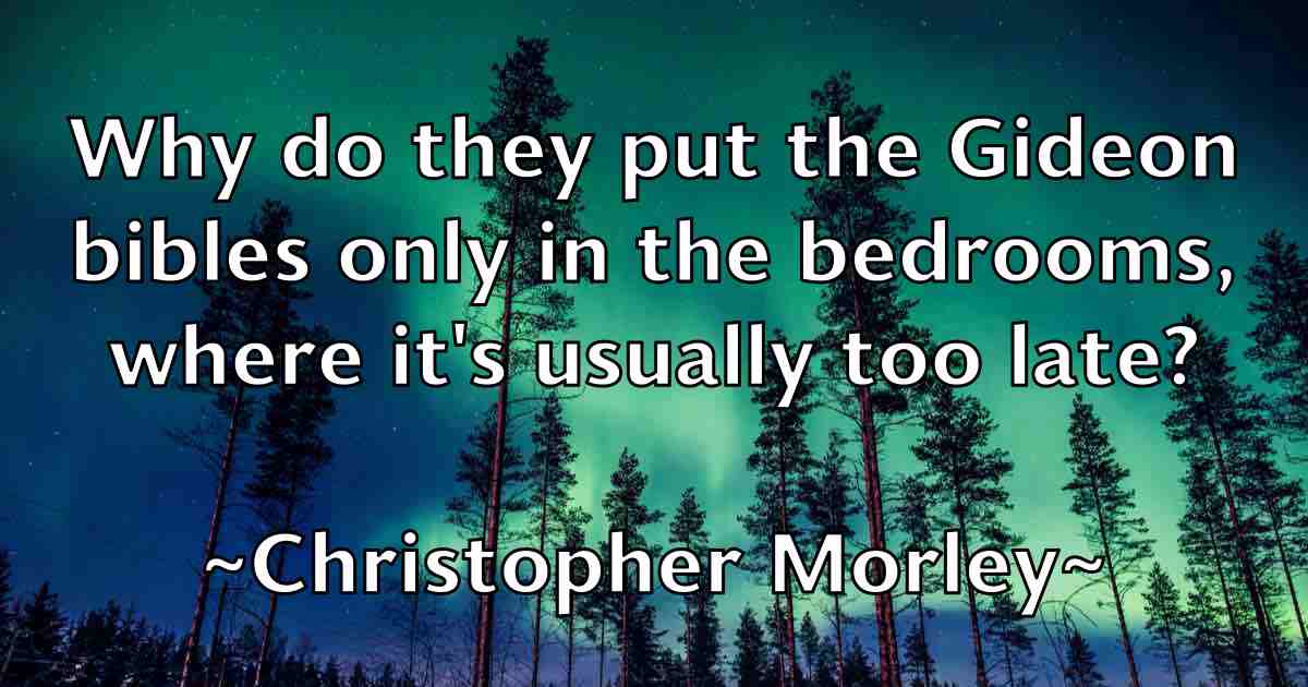 /images/quoteimage/christopher-morley-fb-153377.jpg