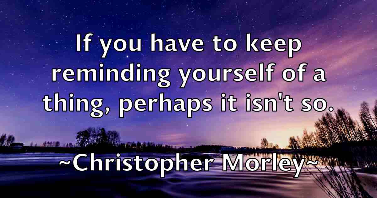 /images/quoteimage/christopher-morley-fb-153378.jpg