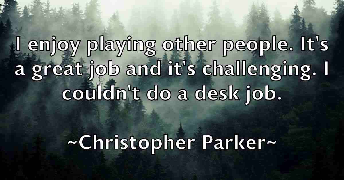 /images/quoteimage/christopher-parker-fb-153452.jpg