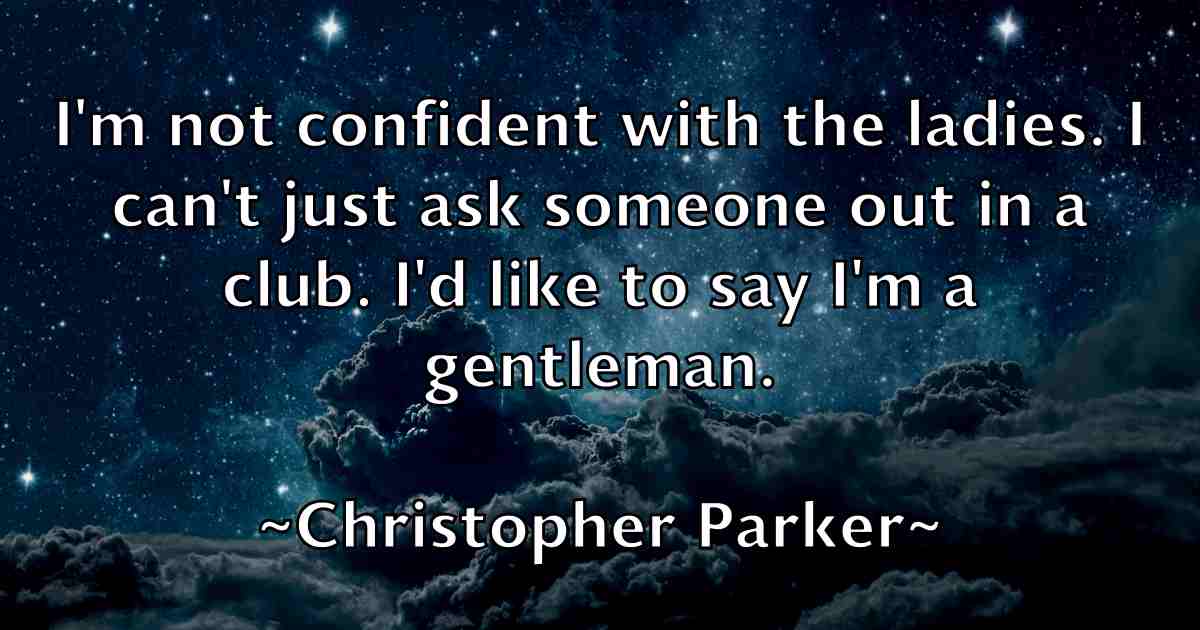 /images/quoteimage/christopher-parker-fb-153461.jpg