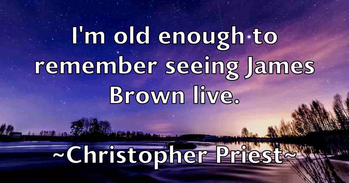 /images/quoteimage/christopher-priest-fb-153565.jpg