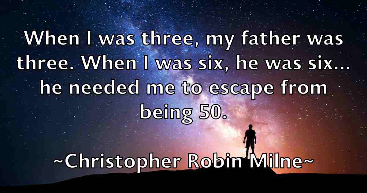 /images/quoteimage/christopher-robin-milne-fb-153612.jpg