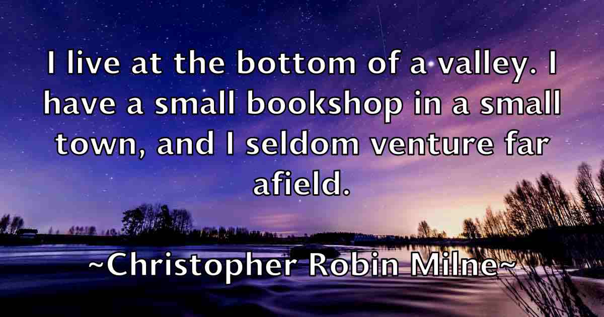 /images/quoteimage/christopher-robin-milne-fb-153615.jpg