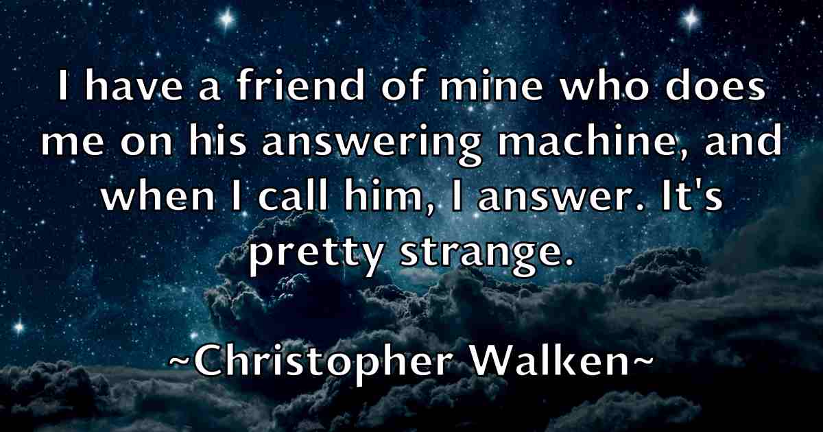 /images/quoteimage/christopher-walken-fb-153761.jpg