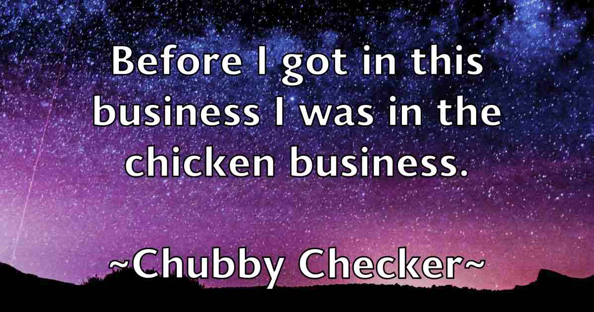 /images/quoteimage/chubby-checker-fb-154184.jpg