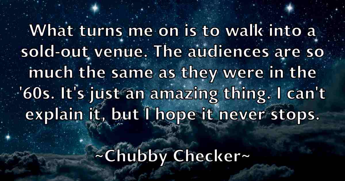 /images/quoteimage/chubby-checker-fb-154189.jpg