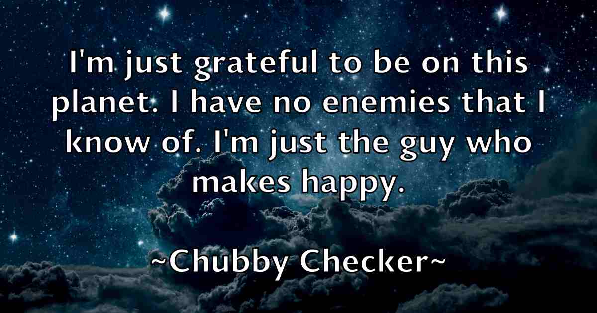 /images/quoteimage/chubby-checker-fb-154193.jpg