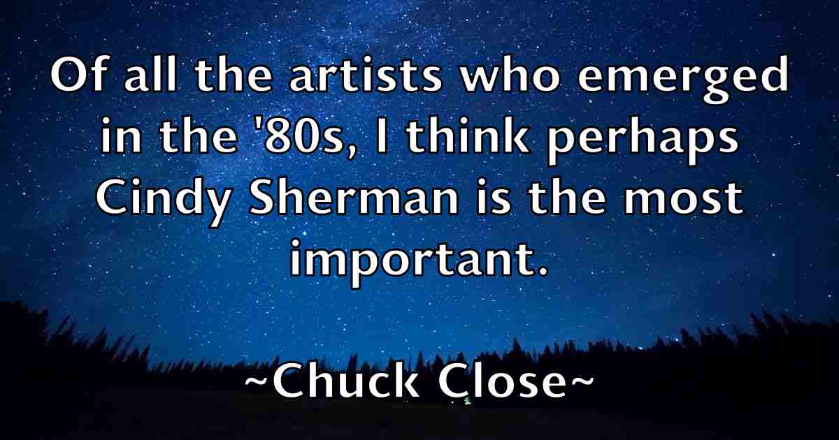 /images/quoteimage/chuck-close-fb-154323.jpg