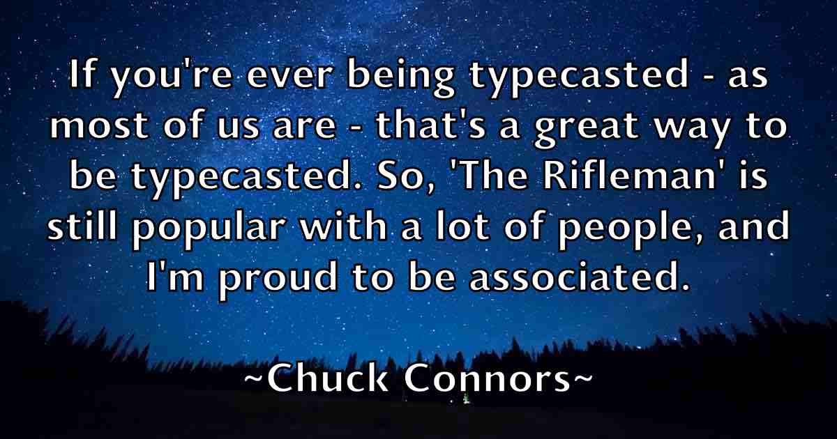 /images/quoteimage/chuck-connors-fb-154349.jpg