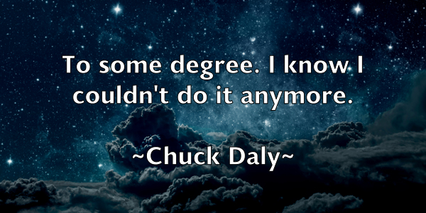 /images/quoteimage/chuck-daly-154397.jpg