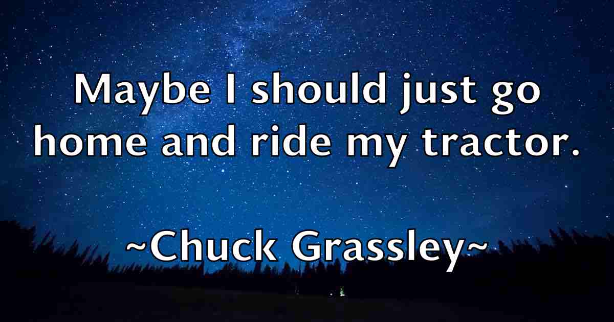 /images/quoteimage/chuck-grassley-fb-154482.jpg