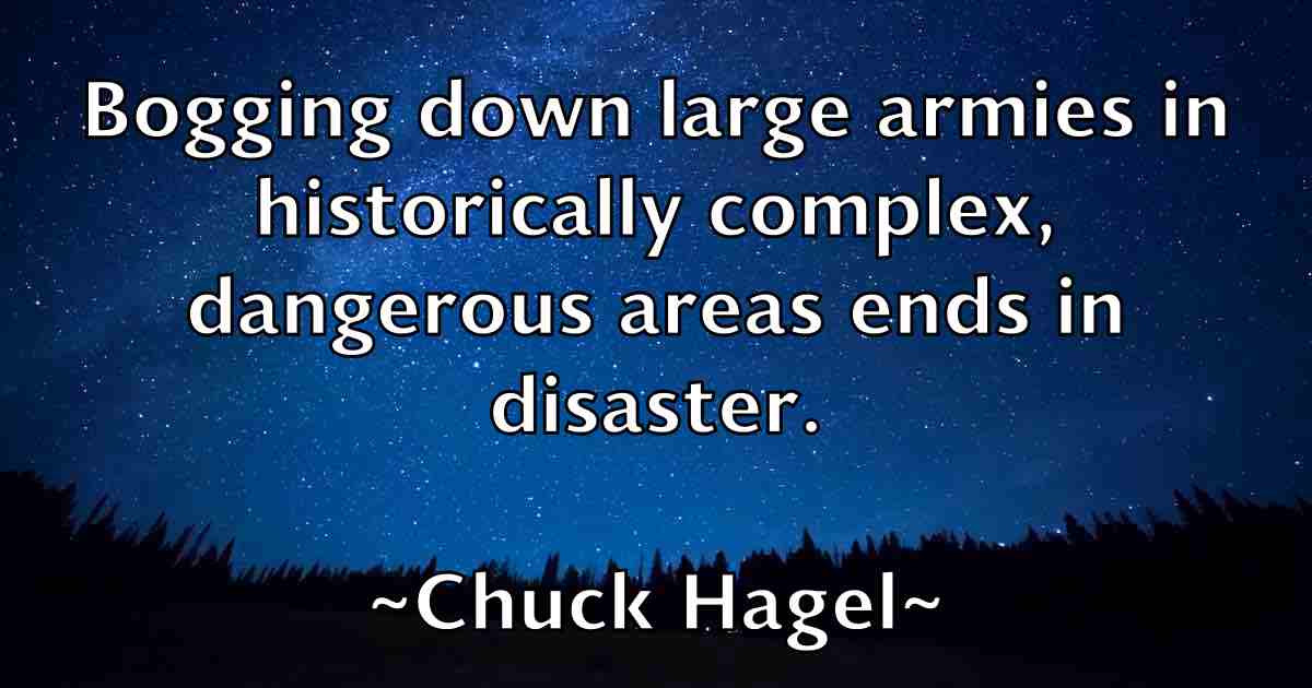 /images/quoteimage/chuck-hagel-fb-154526.jpg