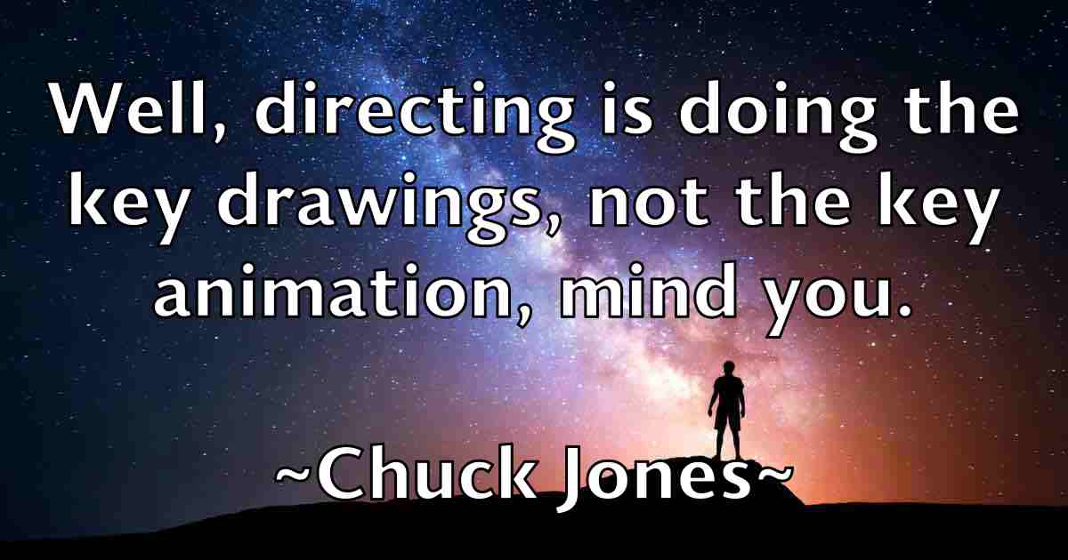 /images/quoteimage/chuck-jones-fb-154604.jpg