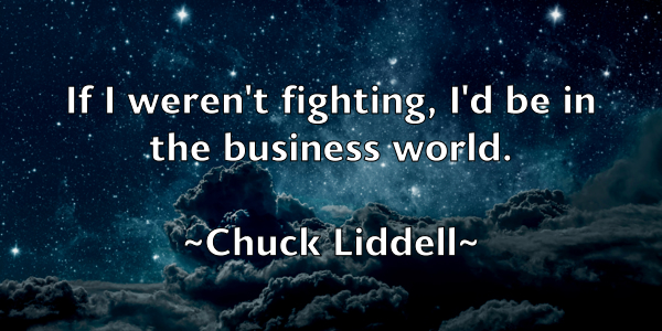 /images/quoteimage/chuck-liddell-154648.jpg