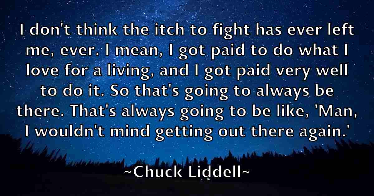/images/quoteimage/chuck-liddell-fb-154662.jpg