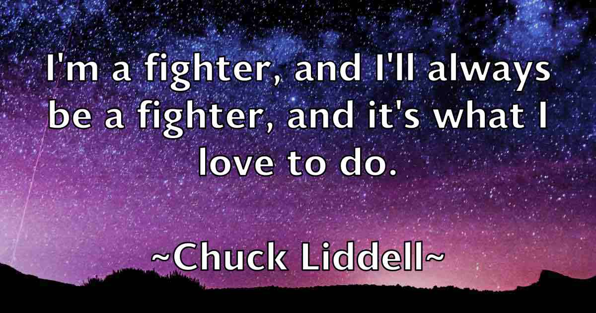 /images/quoteimage/chuck-liddell-fb-154674.jpg