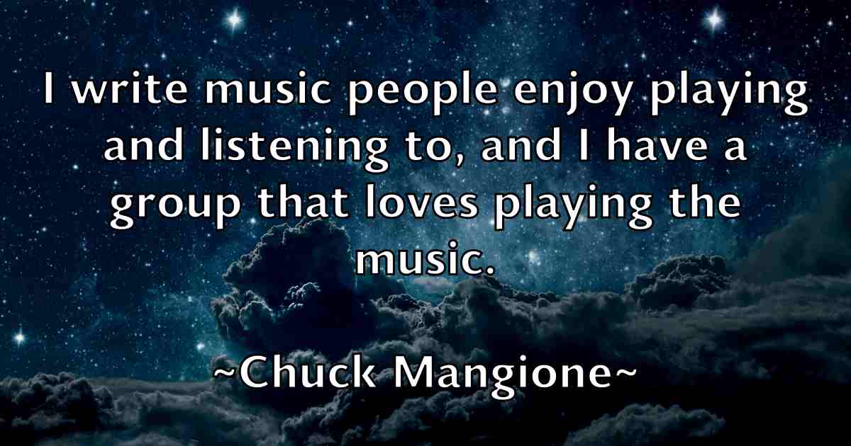 /images/quoteimage/chuck-mangione-fb-154758.jpg