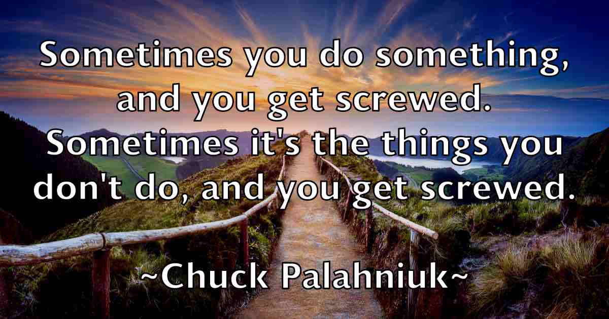/images/quoteimage/chuck-palahniuk-fb-154956.jpg