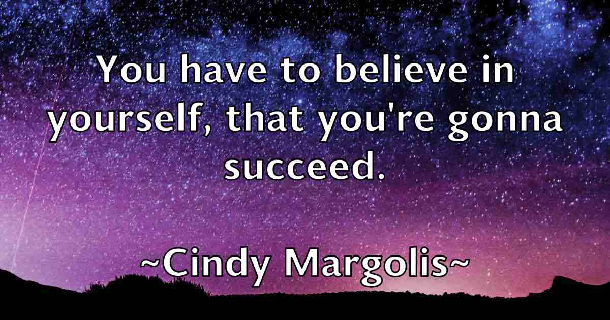 /images/quoteimage/cindy-margolis-fb-156144.jpg