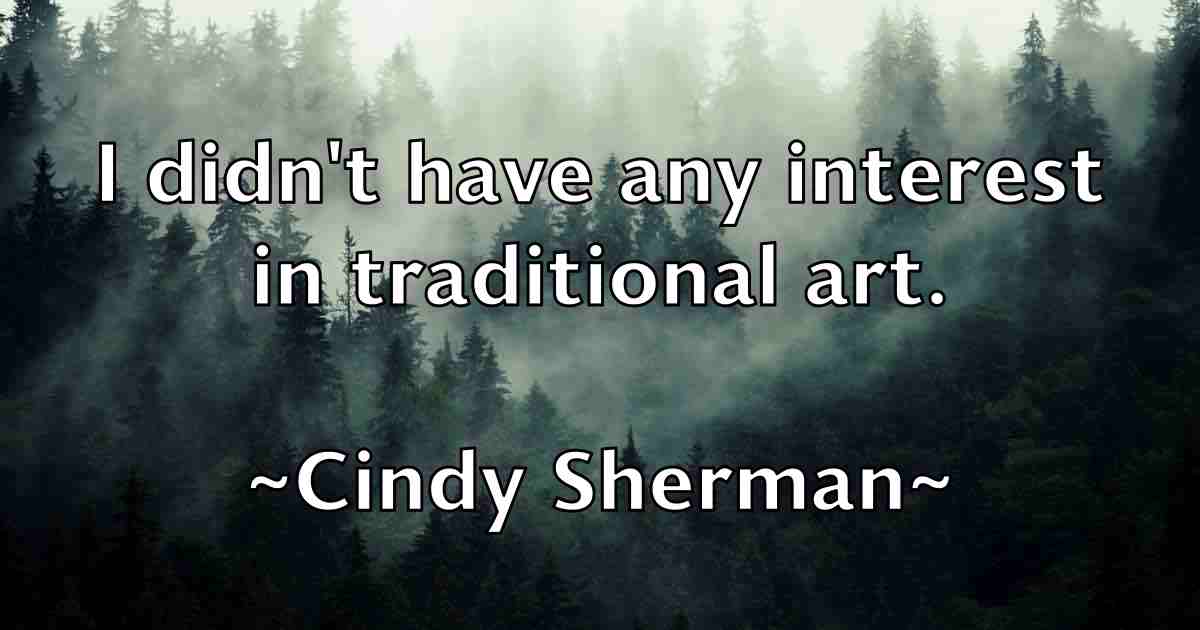 /images/quoteimage/cindy-sherman-fb-156266.jpg