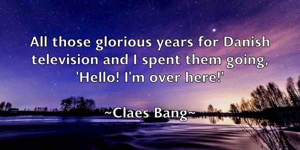 /images/quoteimage/claes-bang-156459.jpg