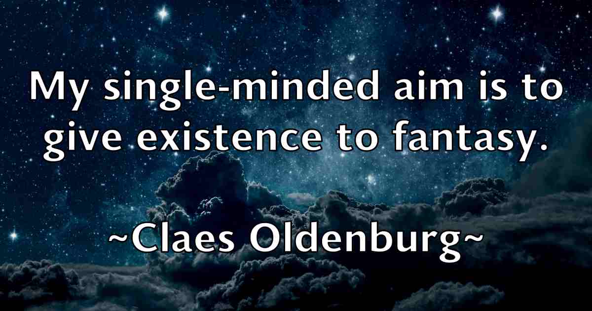 /images/quoteimage/claes-oldenburg-fb-156466.jpg