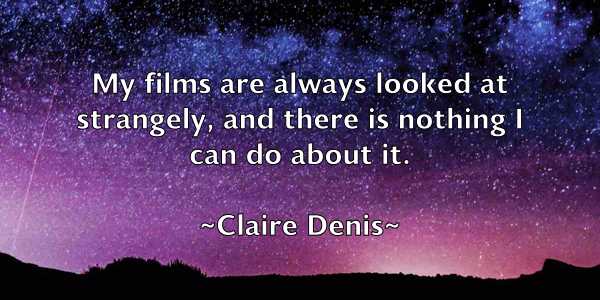 /images/quoteimage/claire-denis-156686.jpg