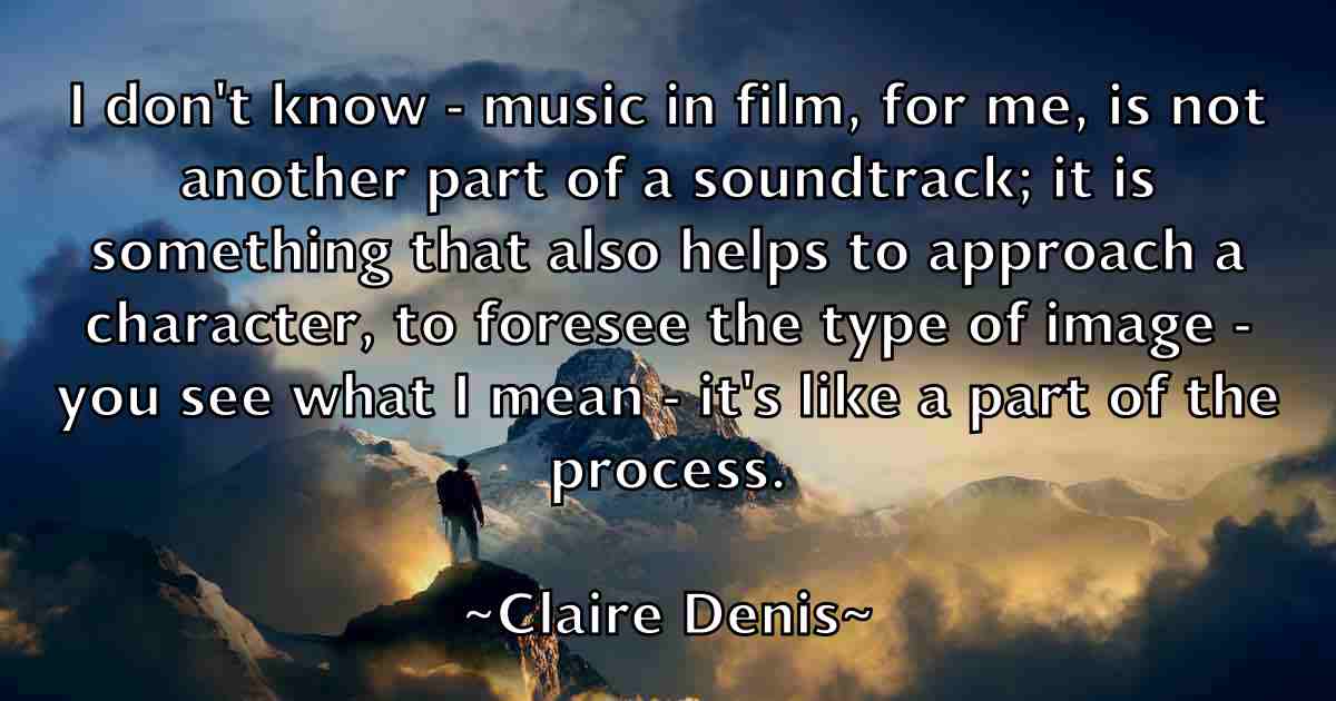 /images/quoteimage/claire-denis-fb-156679.jpg