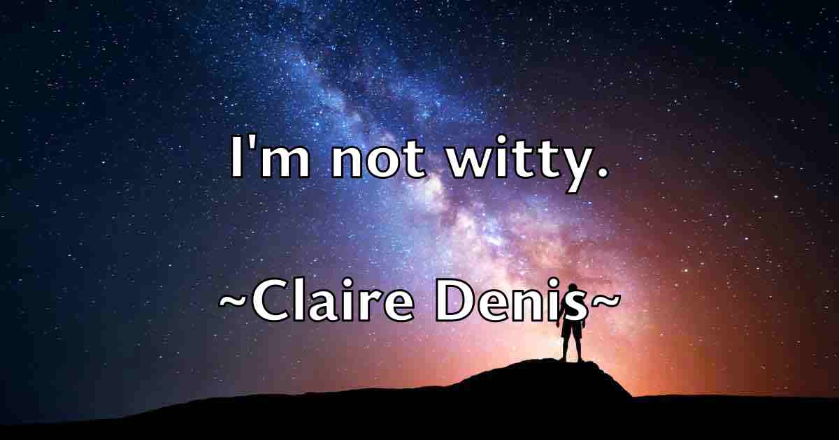 /images/quoteimage/claire-denis-fb-156715.jpg