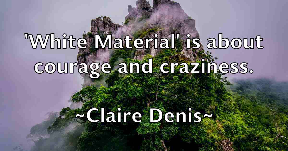 /images/quoteimage/claire-denis-fb-156737.jpg