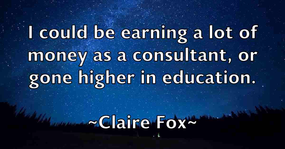 /images/quoteimage/claire-fox-fb-156847.jpg
