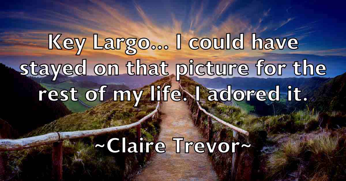 /images/quoteimage/claire-trevor-fb-157278.jpg