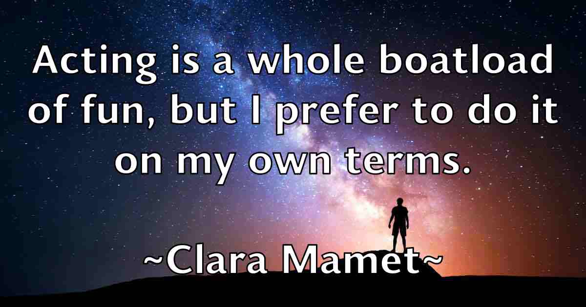 /images/quoteimage/clara-mamet-fb-157385.jpg