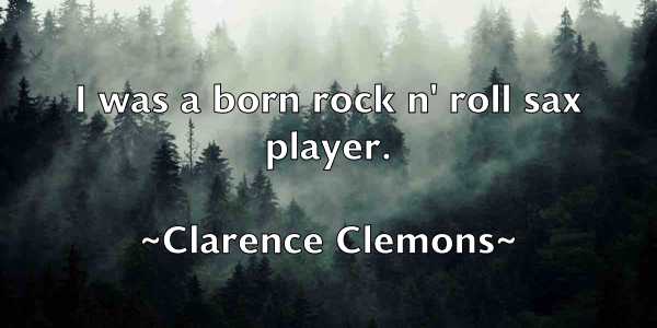 /images/quoteimage/clarence-clemons-157598.jpg