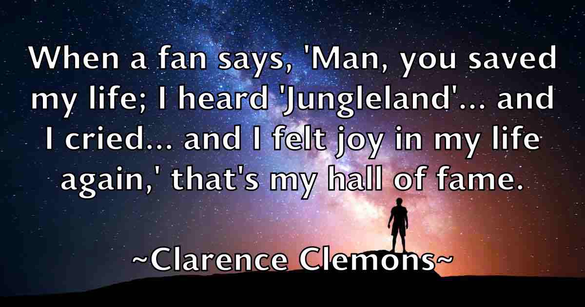 /images/quoteimage/clarence-clemons-fb-157653.jpg