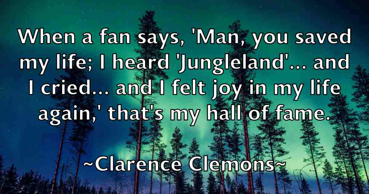 /images/quoteimage/clarence-clemons-fb-157653.jpg